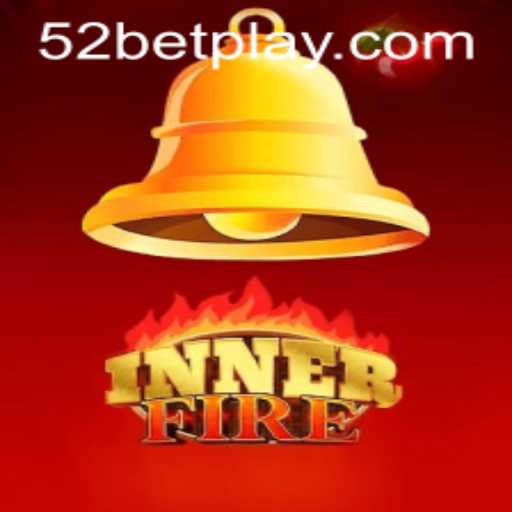 InnerFire: A Riveting New Game Experience with 52bet