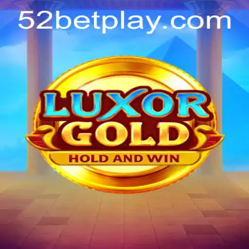 Discover the Enchanting World of LuxorGold: A Thrilling Gaming Experience with 52bet